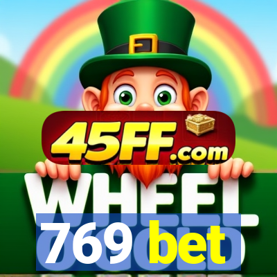 769 bet
